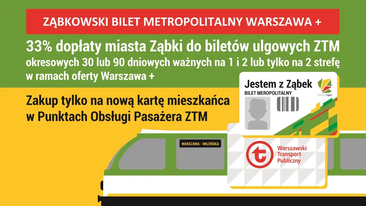 Dowiedz się, jak działa bilet miesięczny Ząbkowski. 33% dopłaty miasta do biletów ZTM dla mieszkańców. Kupisz go na kartę mieszkańca.